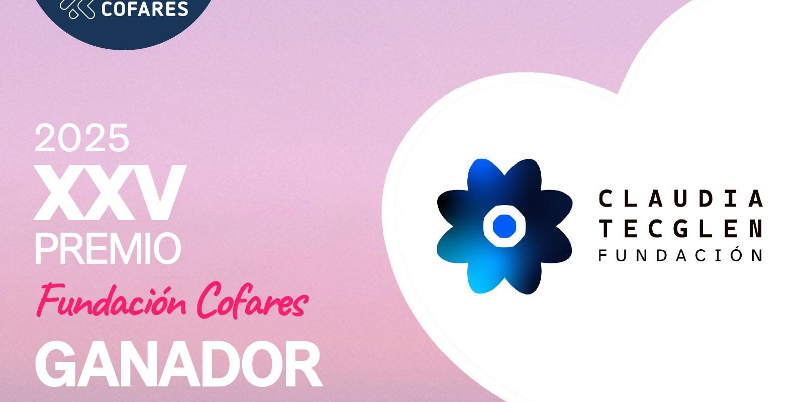 La Fundación Claudia Tecglen, ganadora del XXV Premio Fundación Cofares featured